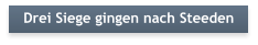 Drei Siege gingen nach Steeden